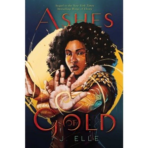 Ashes of Gold - (Wings of Ebony) by J Elle - 1 of 1