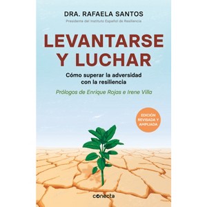 Levantarse Y Luchar (Edición Revisada Y Ampliada) / Get Up and Fight (Revised and Extended Edition) - by  Rafaela Santos (Paperback) - 1 of 1