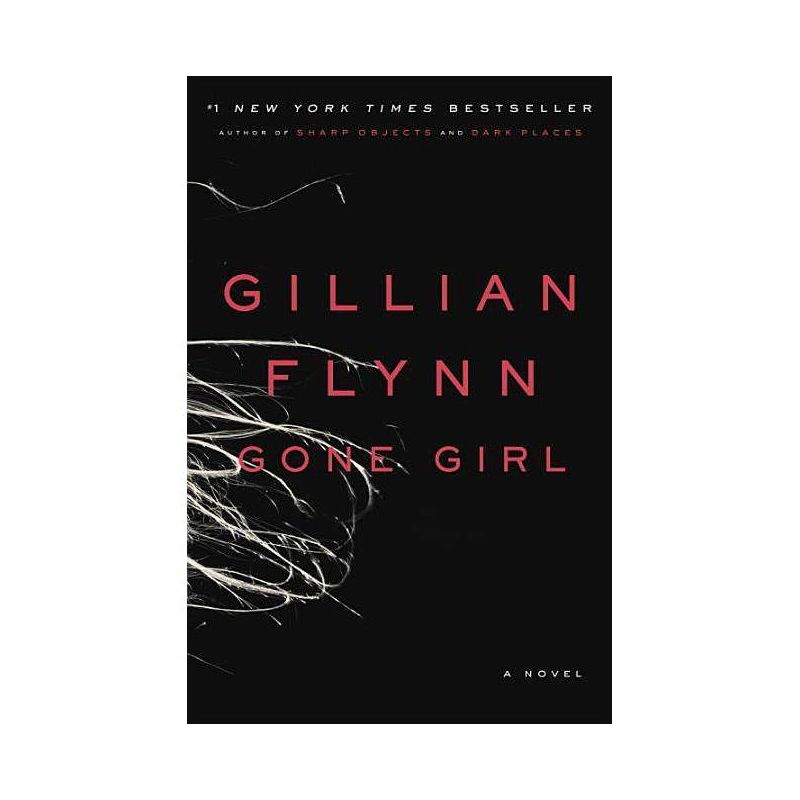 Gone Girl - by Gillian Flynn, 1 of 2
