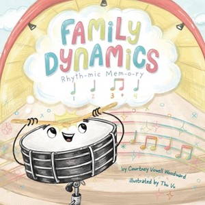 Family Dynamics - by Courtney Vowell Woodward - 1 of 1