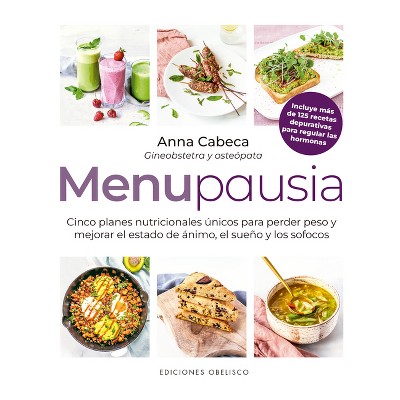 Menupausia - by  Anna Cabeca (Hardcover)