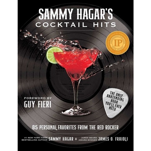 Sammy Hagar's Cocktail Hits - by  Sammy Hagar & James O Fraioli (Hardcover) - image 1 of 1