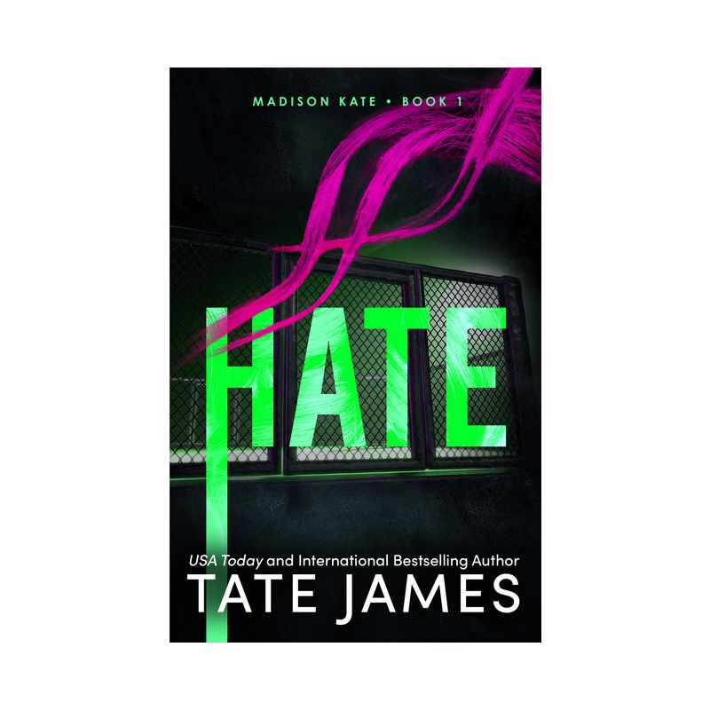 Hate - (Madison Kate) by  Tate James (Paperback), 1 of 2
