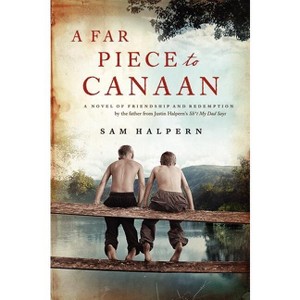 A Far Piece to Canaan - by  Sam Halpern (Paperback) - 1 of 1