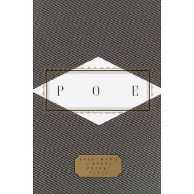 Poe: Poems - (Everyman's Library Pocket Poets) by  Edgar Allan Poe (Hardcover)