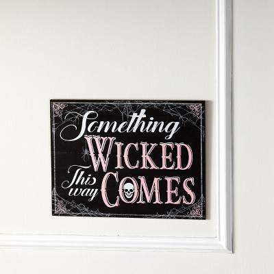 Lakeside Something Wicked Comes This Way - Halloween Wall Accent Plaque