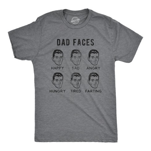 Mens Dad Faces Tshirt Funny Fathers Day Sarcastic Emotions Chart Graphic Novelty Tee - Crazy Dog Men's T Shirt - image 1 of 4