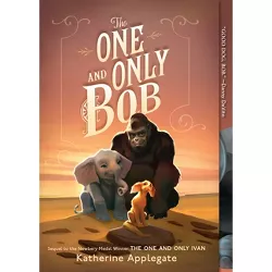 The One and Only Bob - by Katherine Applegate (Paperback)