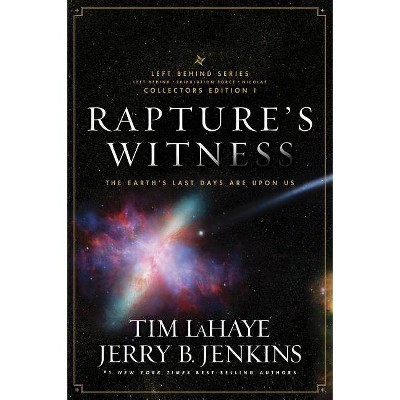 Rapture's Witness - (Left Behind Series Collectors Edition) by  Tim LaHaye & Jerry B Jenkins (Paperback)