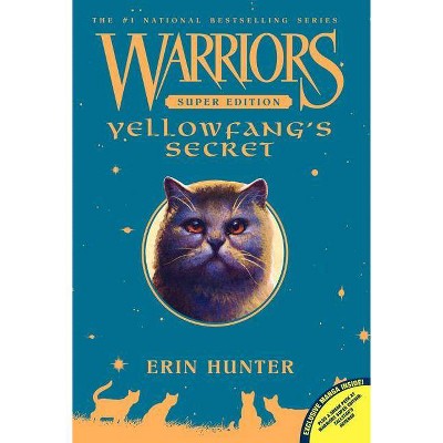 Yellowfang's Secret - (Warriors Super Edition) by  Erin Hunter (Paperback)