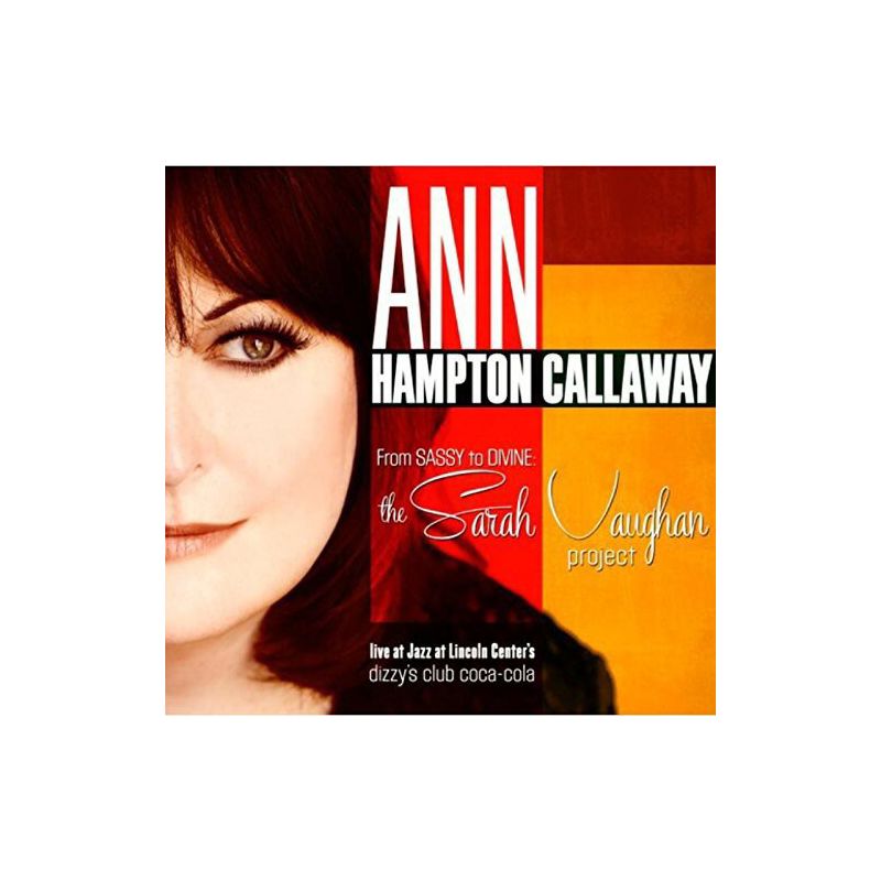 Ann Hampton Callaway - From Sassy to Divine: Sarah Vaughan Project (CD), 1 of 2