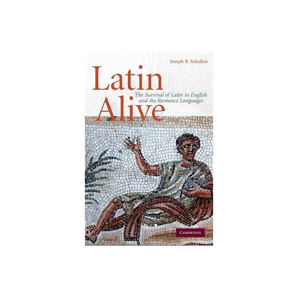 ISBN 9780521515757 product image for Latin Alive - by Joseph B Solodow (Hardcover) | upcitemdb.com