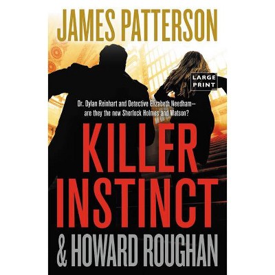 Killer Instinct - Large Print by  James Patterson (Paperback)