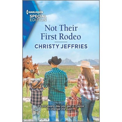 Not Their First Rodeo - (Twin Kings Ranch) by  Christy Jeffries (Paperback)