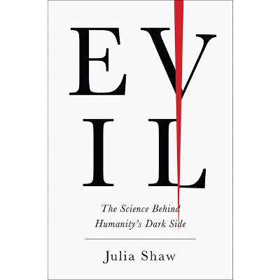 Evil - by Julia Shaw