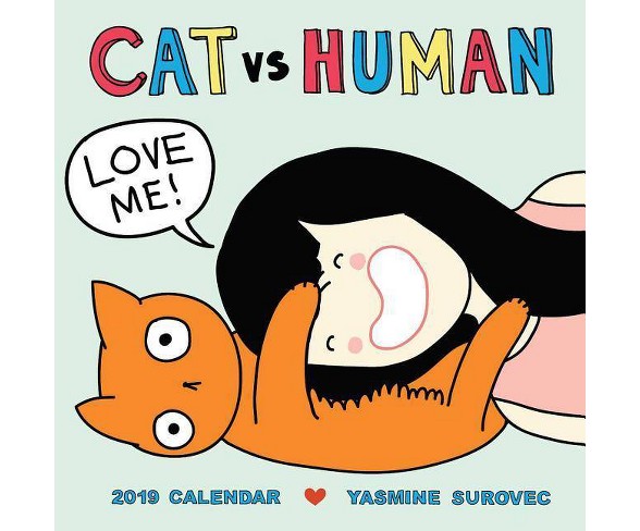 Cat Vs. Human 2019  -  by Yasmine Surovec (Paperback)
