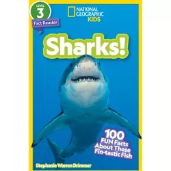 National Geographic Readers: Sharks! ((Level 3)) - by  Stephanie Drimmer (Paperback)