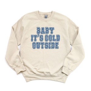 Simply Sage Market Women's Graphic Sweatshirt Distressed Baby Its Cold Outside - 1 of 3