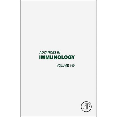 Advances in Immunology, 149 - by  Frederick W Alt (Hardcover)