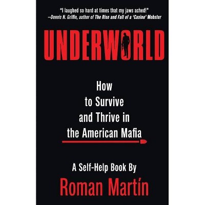 Underworld - by  Roman Martín (Paperback)