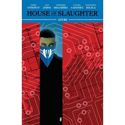 House of Slaughter Vol. 6 - by  James Tynion IV & Sam Johns (Paperback)