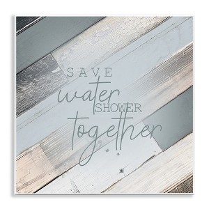 Stupell Industries Planked Shower Together Phrase, 12" x 12" - 1 of 4