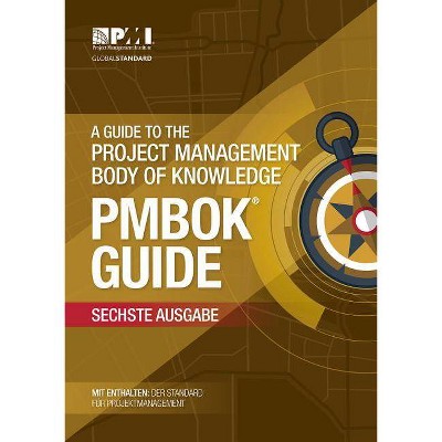 A Guide To The Project Management Body Of Knowledge (Pmbok(r) Guide) (German) - 6th Edition (Paperback)