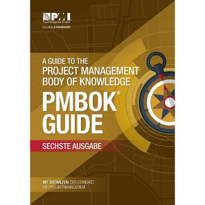 A Guide To The Project Management Body Of Knowledge (Pmbok(r) Guide) (German) - 6th Edition (Paperback)