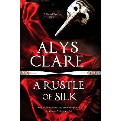 A Rustle of Silk - (Gabriel Taverner Mystery) Large Print by  Alys Clare (Hardcover)