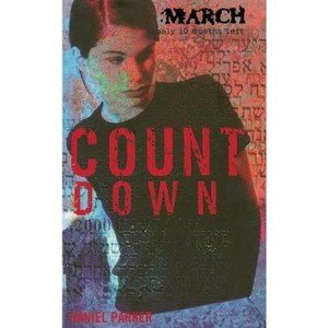 March - (Countdown) by  Daniel Parker (Paperback) - 1 of 1
