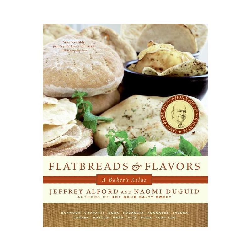 Flatbreads and Flavors - by  Jeffrey Alford & Naomi Duguid (Paperback), 1 of 2