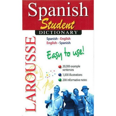  Larousse Spanish Student Dictionary - (Paperback) 