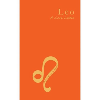 Leo - by  Heidi Rose Robbins (Paperback)