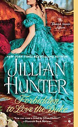 Forbidden to Love the Duke ( The Fenwick Sisters Affairs) (Paperback) by Jillian Hunter