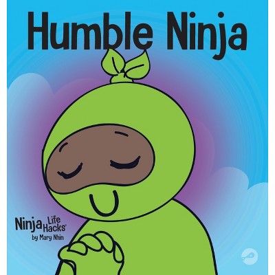 Flexible Thinking Ninja - (ninja Life Hacks) By Mary Nhin (hardcover) :  Target