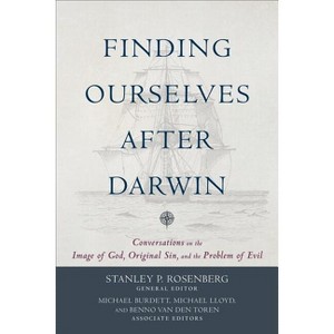 Finding Ourselves After Darwin - by  Stanley P Rosenberg (Paperback) - 1 of 1