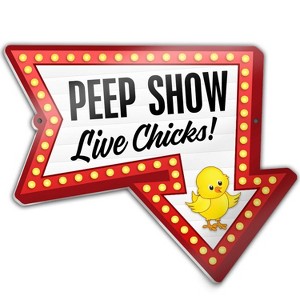 Bigtime Signs 11" x 9.5'' Peep Show Live Chicks Chicken Coop Decor Sign - 1 of 4