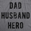Mens Dad Husband Hero T Shirt Funny Fathers Day Gift For Papa Awesome Pop Graphic Tee - Crazy Dog Men's T Shirt - 2 of 4