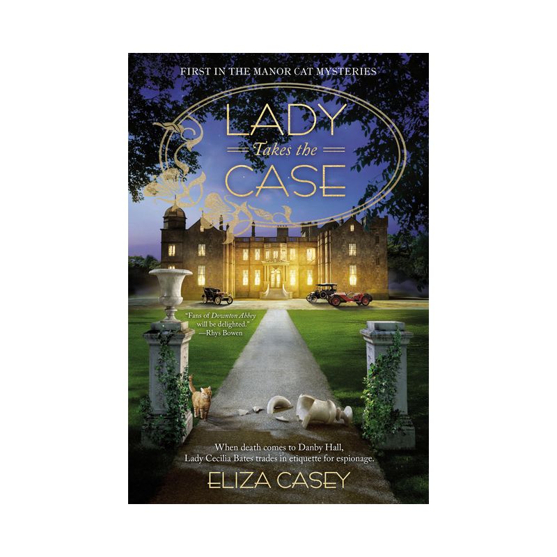 Lady Takes the Case - (Manor Cat Mystery) by  Eliza Casey (Paperback), 1 of 2