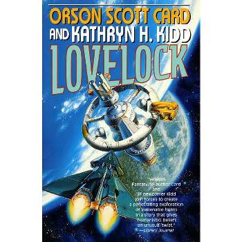 Lovelock - (Mayflower Trilogy) by  Orson Scott Card & Kathryn H Kidd (Paperback)