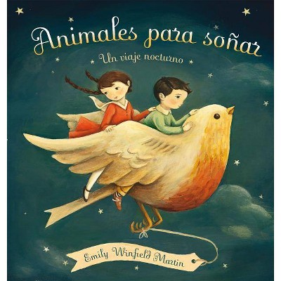  Animales Para Sonar - by  Emily Winfield Martin (Hardcover) 