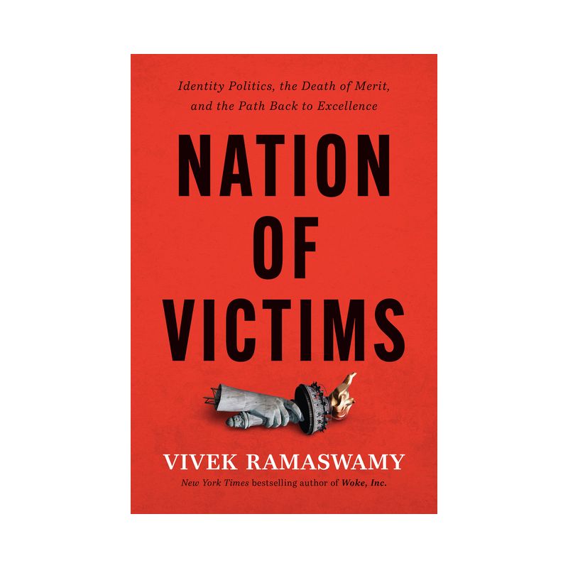 Nation of Victims - by  Vivek Ramaswamy (Hardcover), 1 of 2