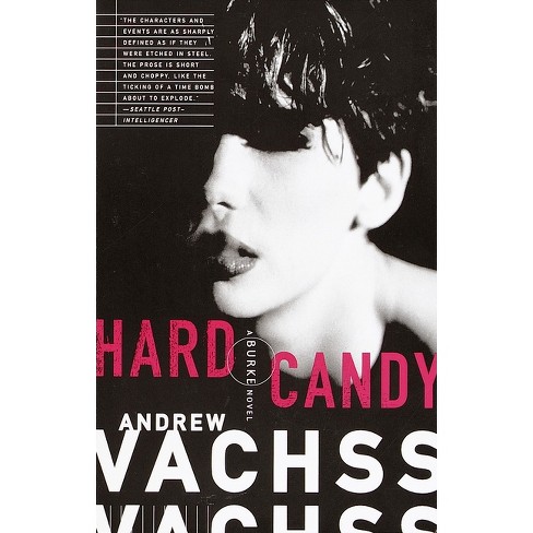 Hard Candy - (Burke) by  Andrew Vachss (Paperback) - image 1 of 1