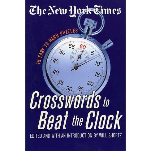 The New York Times Crosswords To Beat The Clock (new York Times