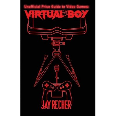 Unofficial Price Guide to Video Games - by  Jay Recher (Paperback)