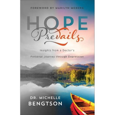 Hope Prevails - by  Michelle Bengtson (Paperback)