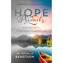 Hope Prevails - by  Michelle Bengtson (Paperback)