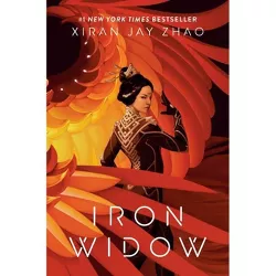 Iron Widow - by Xiran Jay Zhao (Hardcover)