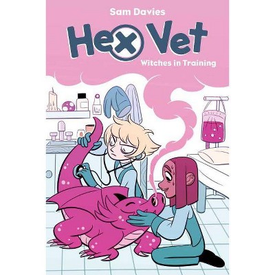 Hex Vet: Witches in Training - by  Sam Davies (Paperback)