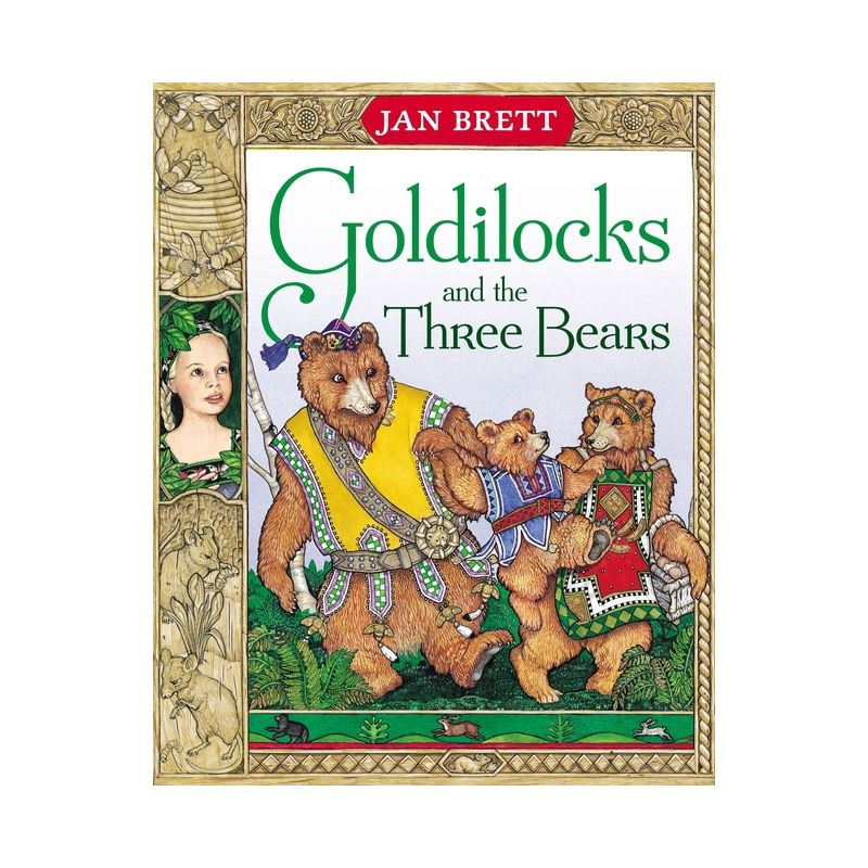 Goldilocks and the Three Bears - by Jan Brett, 1 of 2